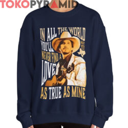 Rare Vintage George Strait In All The World Shirt 1 Rare Vintage George Strait In All The World Shirt