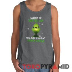 Rare Vintage Grinch Buckle Up Butter Cup You Just Flipped My Grinch Switch Tank Top