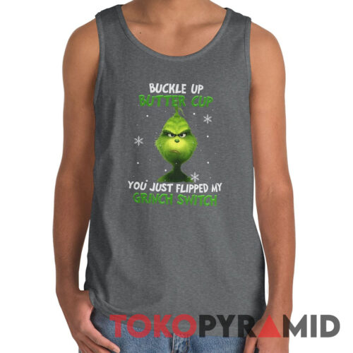Rare Vintage Grinch Buckle Up Butter Cup You Just Flipped My Grinch Switch Tank Top