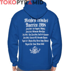 Rare Vintage Mayhem Invades America 1998 Shirt 4 Rare Vintage Mayhem Invades America 1998 Hoodie