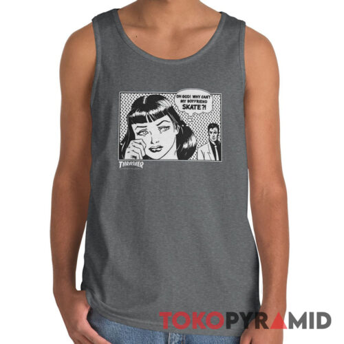 Rare Vintage Thrasher Oh God Why Can't My Boyfriend Skate Tank Top