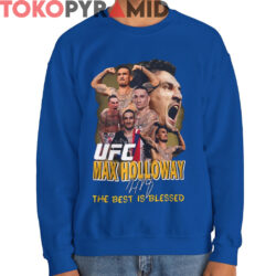 Rare Vtg UFC Max Holloway The Best Is Blessed Shirt