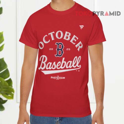Red Sox 2025 October Baseball Red T shirt Red Sox 2025 October Baseball Red T shirt