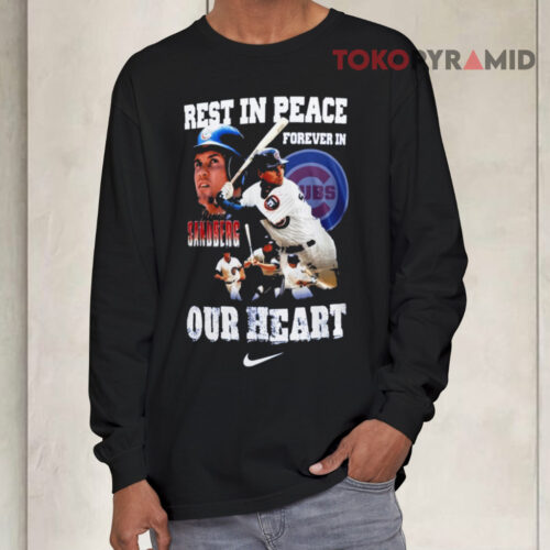 Rest In Peace Forever In Ryne Sandberg Our Heart Nike 2025 Long sleeved Rest In Peace Forever In Ryne Sandberg Our Heart Nike 2025 Long sleeved