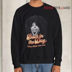 RIP Angie Stone Tribute Shirt Back In The Days When Things Were Cool 3 Rip Angie Stone Tribute Shirt Back In The Days When Things Were Cool Sweatshirt
