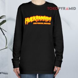 RIP Hulk Hogan Hulkamania Lives Forever Brother Shirt 4 Rip Hulk Hogan Hulkamania Lives Forever Brother Long sleeved