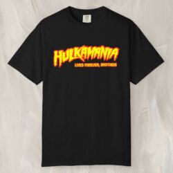 Rip Hulk Hogan Hulkamania Lives Forever Brother T shirt