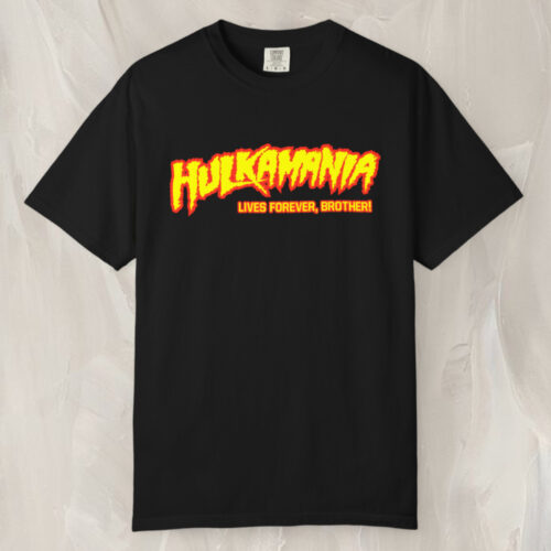 Rip Hulk Hogan Hulkamania Lives Forever Brother T shirt Rip Hulk Hogan Hulkamania Lives Forever Brother T shirt