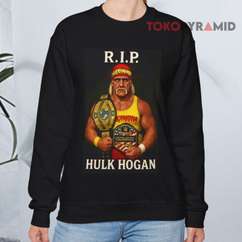 Rip Hulk Hogan Sweatshirt Rip Hulk Hogan Sweatshirt