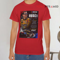 RIP Kyle Busch 1985–2026 Shirt 4 Rip Kyle Busch 1985 2026 Red T shirt