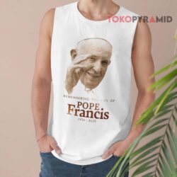 RIP Pope Francis Vatican’s Casa Santa Marta Remembering The Life Of Pope Francis Shirt 2 Rip Pope Francis Vatican’s Casa Santa Marta Remembering The Life Of Pope Francis Tank Top