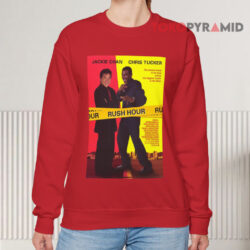 Rush Hour Movie Poster Shirt 3 Rush Hour Movie Poster Sweatshirt