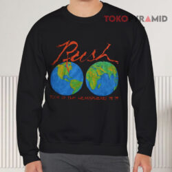 Rush Tour Of The Hemispheres 78 79 Sweatshirt Front