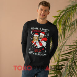Safety First Party With Surgeon Sweatshirt 4 Safety First Party With Surgeon Black Long sleeved