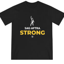 Sag Aftra Strong T-shirt 5 Sag Aftra Strong T shirt
