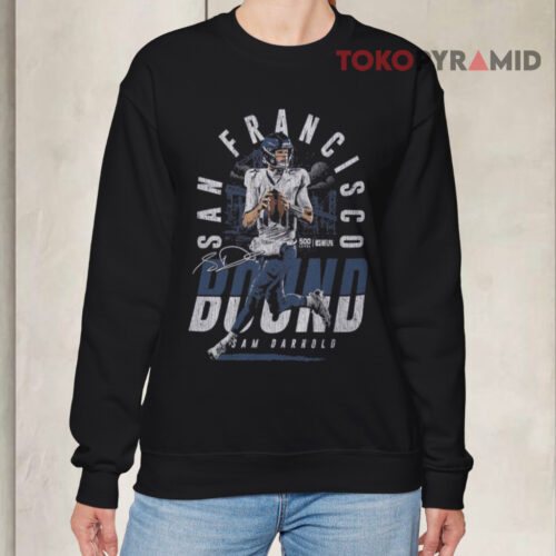 Sam Darnold Seattle San Francisco Bound Sweatshirt Sam Darnold Seattle San Francisco Bound Sweatshirt
