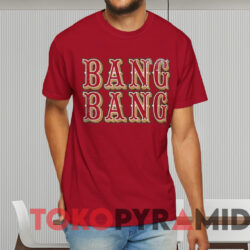 San Francisco Bang Bang Shirt Red T shirt
