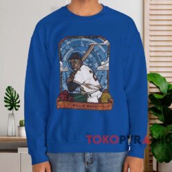 San Francisco Giants Willie Mays Art Shirt Blue Sweatshirt