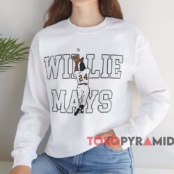 San Francisco Giants Willie Mays Shirt 4 San Francisco Giants Willie Mays Shirt White Sweatshirt