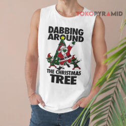 Santa And Elf Dabbing Around The Christmas Tree Sweatshirt 3 Santa And Elf Dabbing Around The Christmas Tree Tank Top