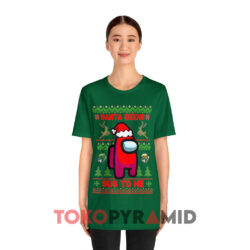 Santa Seems Sus To Me Christmas Green T shirt