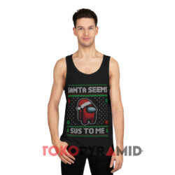 Santa Seems Sus To Me Ugly Christmas Sweatshirt 2 Santa Seems Sus To Me Ugly Christmas Black TanK Top