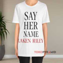 Say Her Name Laken Riley White T shirt