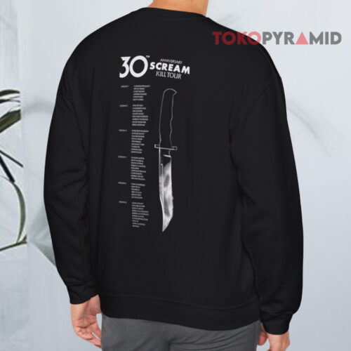 Scream 7 30th Anniversary Of Scream Kill Tour 2026 Sweatshirt Back Scream 7 30th Anniversary Of Scream Kill Tour 2026 Sweatshirt Back