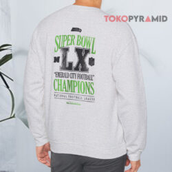 Seattle Seahawks Emerald City Football Super Bowl Lx Champions Sweatshirt Back