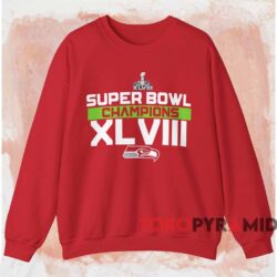 Seattle Seahawks Super Bowl Xlviii Champions Shirt Red Sweatshirt