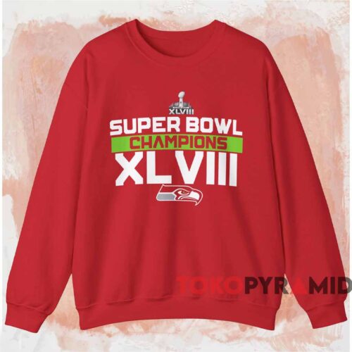 Seattle Seahawks Super Bowl Xlviii Champions Shirt Red Sweatshirt