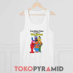 Sesame Street Everything I Know I Learned On The Street White Tank Top
