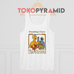 Sesame Street Learned On The Streets Shirt 2 Sesame Street Learned On The Streets White Tank Top