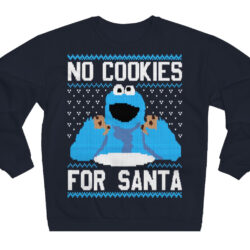 Sesame Street No Cookies For Santa Sweatshirt