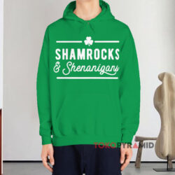 Shamrocks & Shenanigans Shirt 4 Shamrocks & Shenanigans Green Hoodie