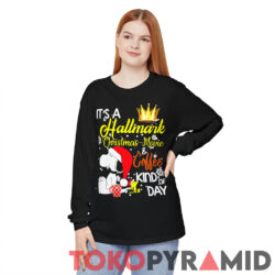 Snoopy Its A Hallmark Christmas Movie And Coffee Kind Of Day Sweatshirt 2 Snoopy Its A Hallmark Christmas Movie And Coffee Kind Of Day Long Sleeve