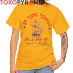 So Long London 4th Of July Shirt