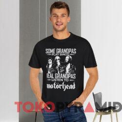 Some Grandpas Play Bingo Real Grandpas Listen To Motorhead Signatures T shirt Black T shirt