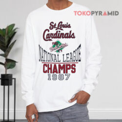 St Louis Cardinals 1987 World Series Shirt National League Champ Shirt 4 St Louis Cardinals 1987 World Series Shirt National League Champ Long sleeved