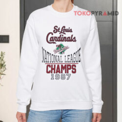 St Louis Cardinals 1987 World Series Shirt National League Champ Shirt 3 St Louis Cardinals 1987 World Series Shirt National League Champ Sweatshirt