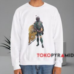 Star Wars Boba Fett Bounty Hunter Shirt 3 Star Wars Boba Fett Bounty Hunter Shirt White Sweatshirt