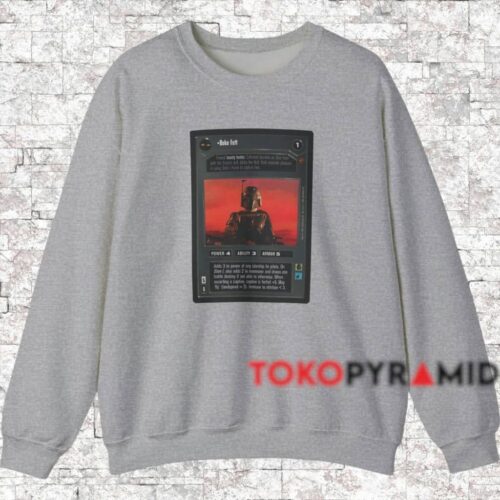 Star Wars Boba Fett Card Shirt Grey Sweatshirt Star Wars Boba Fett Card Shirt Grey Sweatshirt