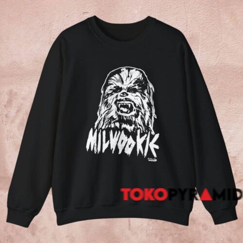 Star Wars Chewbacca Milwookie Shirt Black Sweatshirt Star Wars Chewbacca Milwookie Shirt Black Sweatshirt