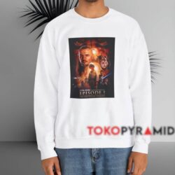 Star Wars Episode I The Phantom Menace Shirt 4 Star Wars Episode I The Phantom Menace Shirt White Sweatshirt