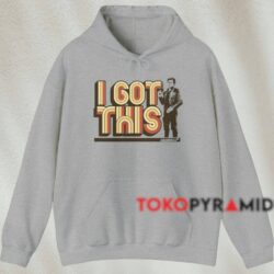 Star Wars Han Solo Movie I Got This Shirt 2 Star Wars Han Solo Movie I Got This Shirt Grey Hoodie