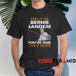 Star Wars Help Us Bernie Sanders Shirt Black T shirt