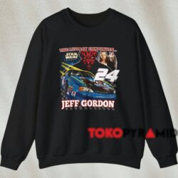 Star Wars Jeff Gordon Nascar The Legacy Continues Shirt 3 Star Wars Jeff Gordon Nascar The Legacy Continues Shirt Black Sweatshirt