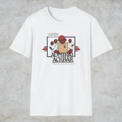 Star Wars Return Of The Jedi Admiral Ackbar Shirt White T shirt Star Wars Return Of The Jedi Admiral Ackbar Shirt White T shirt