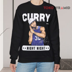 Steph Curry Night Night Signature Shirt 3 Steph Curry Night Night Signature Sweatshirt