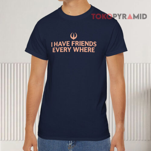 Stephen Colbert I Have Friends Everywhere Navy T shirt